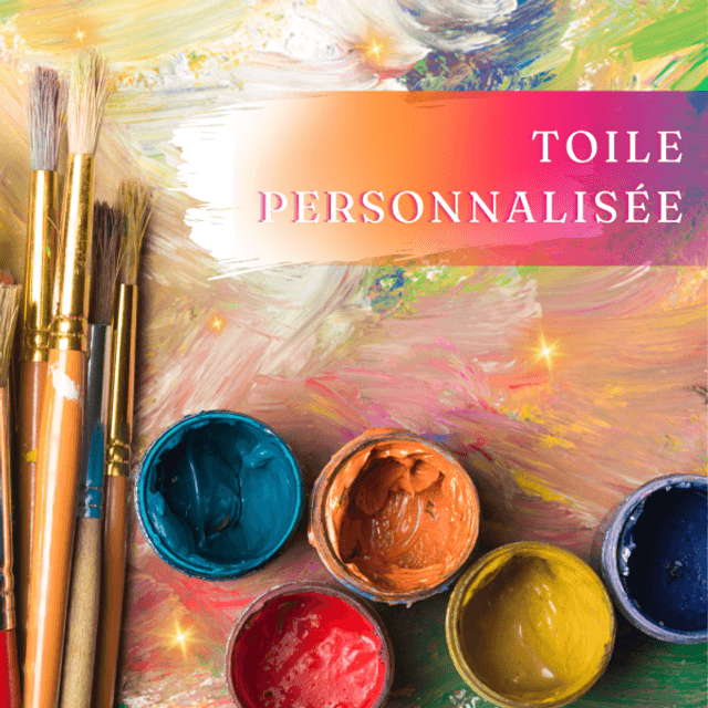 Toile personnalisée - sur commande